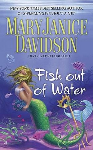 Fish Out of Water : Fred the Mermaid - Maryjanice Davidson