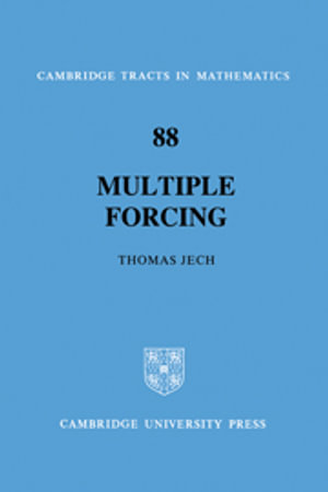 Multiple Forcing : Cambridge Tracts in Mathematics - No Information Available