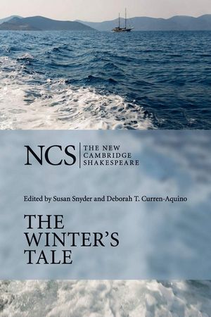 The Winter's Tale : New Cambridge Shakespeare - William Shakespeare