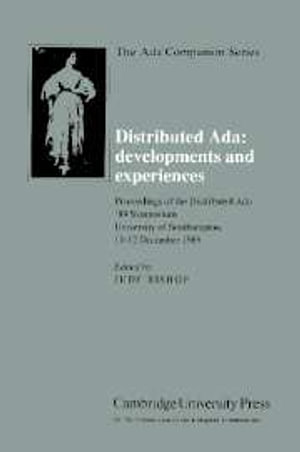 Distributed Ada : Developments and Experiences - No Information Available