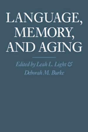 Language, Memory, and Aging - No Information Available