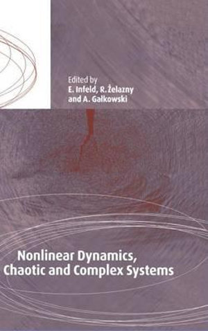 Nonlinear Dynamics, Chaotic and Complex Systems : Proceedings of an International Conference Held in Zakopane, Poland, November 7-12 1995, Plenary Invited Lectures - A. Galkowski
