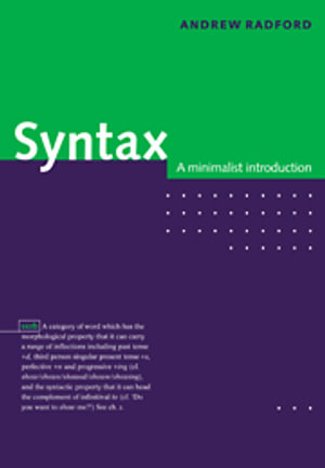 Syntax : A Minimalist Introduction - Andrew Radford