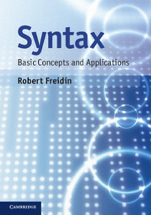 Syntax : Basic Concepts and Applications - Robert Freidin