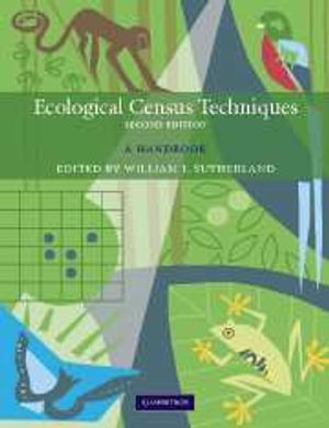 Ecological Census Techniques : A Handbook - No Information Available