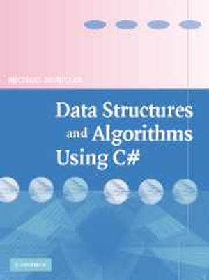 Data Structures and Algorithms Using C# - Michael McMillan