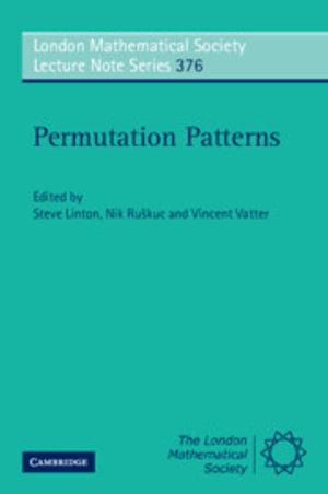 Permutation Patterns : London Mathematical Society Lecture Notes - Steven D. Linton