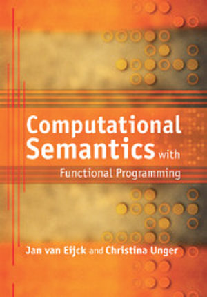 Computational Semantics with Functional Programming - Jan van Eijck