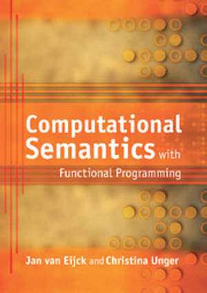 Computational Semantics with Functional Programming - Jan van Eijck
