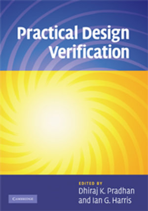 Practical Design Verification - Dhiraj K. Pradhan