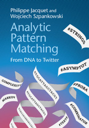 Analytic Pattern Matching : From DNA to Twitter - Philippe Jacquet