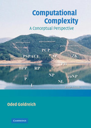 Computational Complexity : A Conceptual Perspective - Oded Goldreich