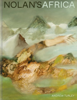 Nolan's Africa - Andrew Turley