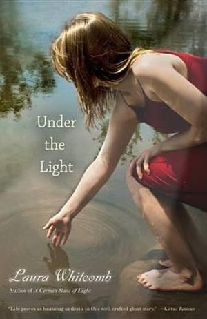 Under the Light - Laura Whitcomb