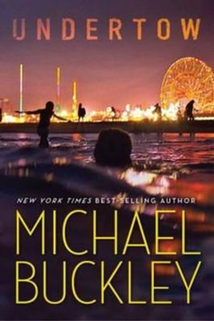 Undertow : Book 1 - Michael Buckley