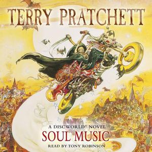 Soul Music : (Discworld Novel 16) - Terry Pratchett