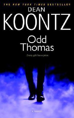 Odd Thomas : An Odd Thomas Novel - Dean Koontz