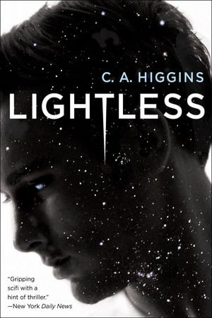 Lightless : The Lightless Trilogy : Book 1 - C.A. Higgins