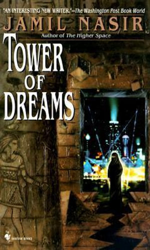 Tower of Dreams - Jamil Nasir