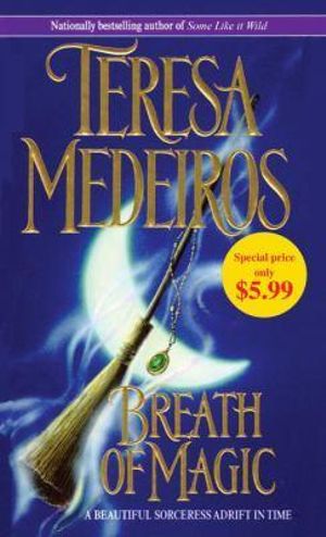 Breath of Magic - Teresa Medeiros