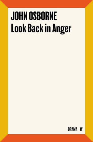 Look Back in Anger - John Osborne