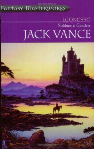 Lyonesse : Suldrun's Garden - Jack Vance