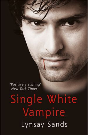 Single White Vampire : Book Three - Lynsay Sands