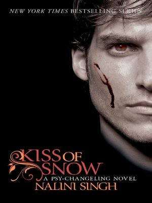 Kiss of Snow : Book 10 - Nalini Singh