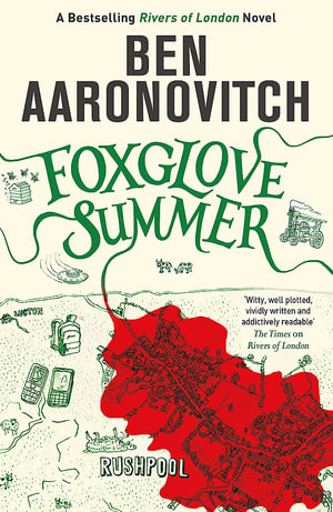 Foxglove Summer : Rivers of London : Book 5 - Ben Aaronovitch