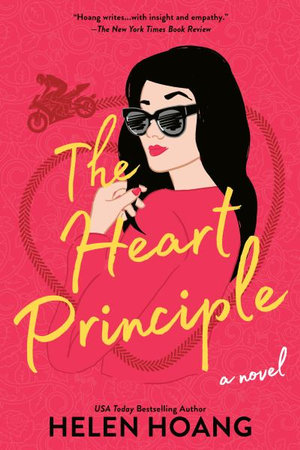 The Heart Principle : Kiss Quotient - Helen Hoang