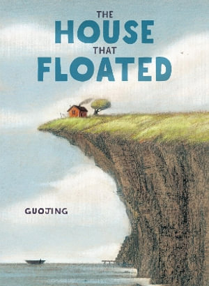 The House That Floated - Guojing