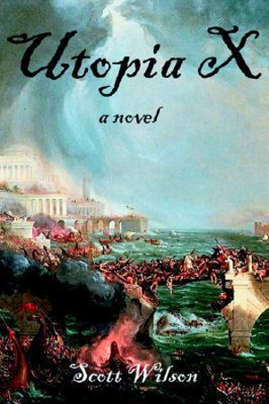 Utopia X - Scott Wilson