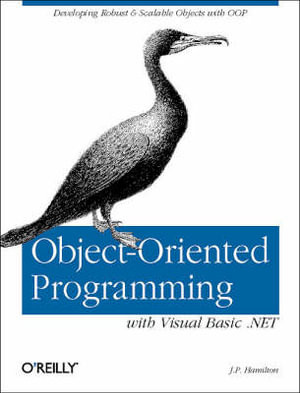 Object-Oriented Programming with Visual Basic .NET : OREILLY - J.P. Hamilton