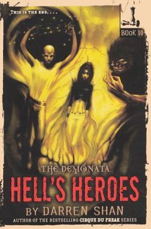 Hell's Heroes : Demonata - Darren Shan