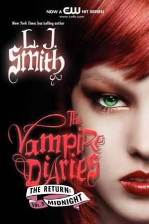 Midnight : The Vampire Diaries: the Return - L J Smith