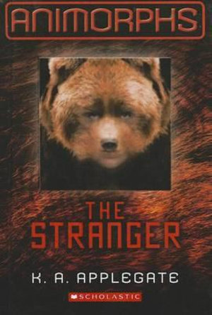 The Stranger : Animorphs - Katherine Applegate