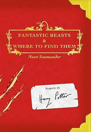 Fantastic Beasts and Where to Find Them - J. K. Rowling