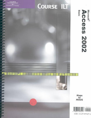 Course Ilt Microsoft Access 2002 Basic - Technology Ilt Course