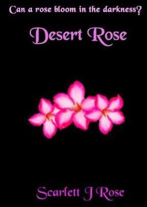 Broken Flowers : Broken Flowers - Scarlett J Rose