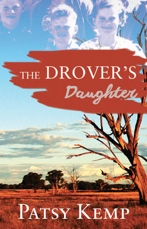 The Drover's Daughter - Patsy Kemp