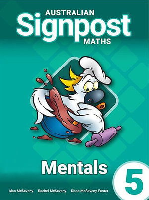 Australian Signpost Maths Mentals 5 : 4th Edition - Alan McSeveny