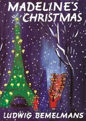 Madeline's Christmas : Madeline - Ludwig Bemelmans