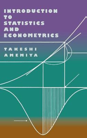 Introduction to Statistics and Econometrics - Takeshi Amemiya
