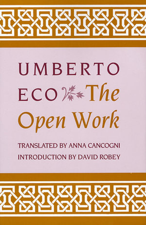 The Open Work - Umberto Eco