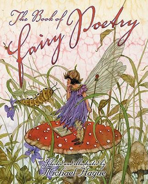 The Book of Fairy Poetry - Michael Hague