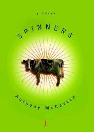 Spinners - Anthony McCarten