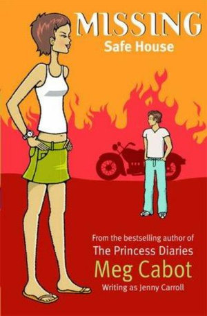 Safe House : MISSING - Meg Cabot