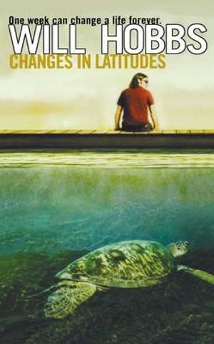 Changes in Latitudes - Will Hobbs