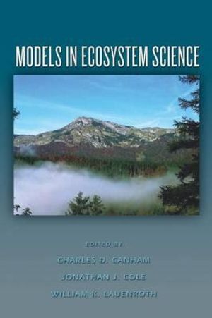 Models in Ecosystem Science - Charles D. Canham