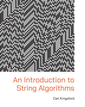An Introduction to String Algorithms - Carl Kingsford